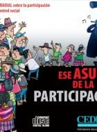 Ese asunto de la Participación. Serie radial sobre la participación y el control social