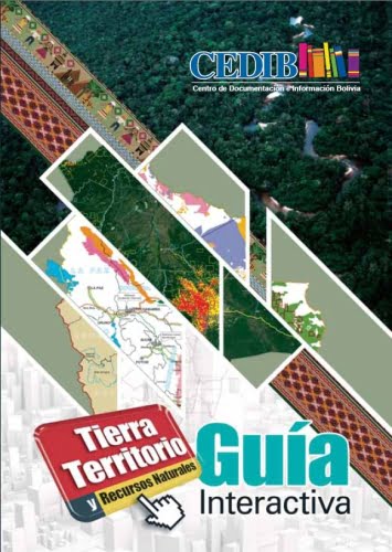 Guía de mapas de tierra, territorio y recursos naturales CD Guía de mapas de tierra, territorio y recursos naturales CD