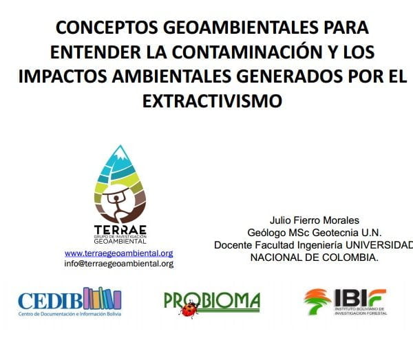 Contaminación minera: perspectiva geológica. Julio Fierro Morales, Universidad Nacional de Bogotá Contaminación minera: perspectiva geológica. Julio Fierro Morales, Universidad Nacional de Bogotá