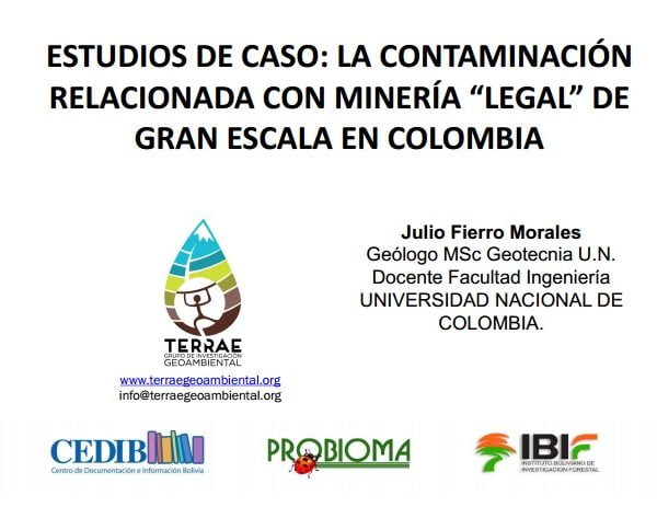 Pasivos ambientales de minería en parte alta de cuencas y sus impactos. Julio Fierro Pasivos ambientales de minería en parte alta de cuencas y sus impactos. Julio Fierro