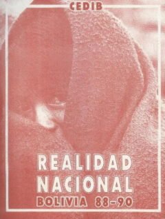 Realidad Nacional. Bolivia 88-90. Colección anual