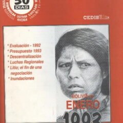 30 Días. Bolivia en enero 1993