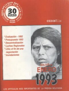 30 Días. Bolivia en enero 1993