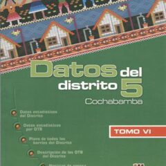 Datos de la Zona Sur de Cochabamba VI: Distrito 5