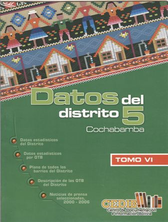 Datos de la Zona Sur de Cochabamba VI: Distrito 5