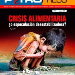Petropress No. 11: Crisis alimentaria ¿o especulación desestabilizadora?