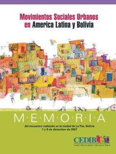 Memoria  del Encuentro de movimientos sociales urbanos