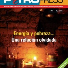 Petropress No.6: Energía y pobreza… una relación olvidada