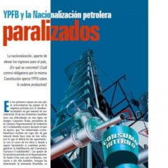 YPFB y la Nacionalización petrolera paralizados (Petropress 15, 6.09)