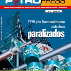 Petropress 15: YPFB y la Nacionalización petrolera, paralizados