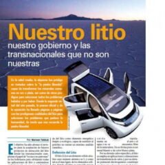 Petropress 16 | Nuestro litio nuestro gobierno y las transnacionales que no son nuestras