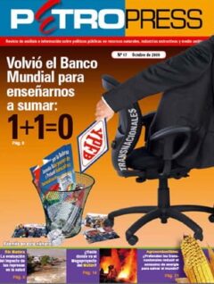 Petropress 17: Volvió el Banco Mundial para enseñarnos a sumar: 1+1=0