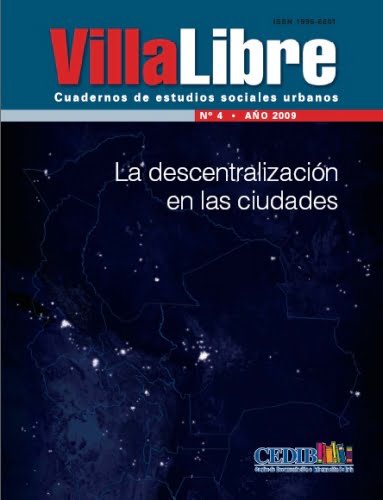 Villa Libre No.4: La descentralización en las ciudades