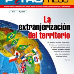 Petropress 25 | La extranjerización del territorio