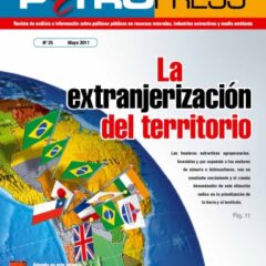 Petropress 25: La extranjerización del territorio (6.11)