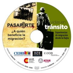 Vidas en tránsito: Experiencias de migración desde la llajta y Pasaporte ¿a quién beneficia la migración?