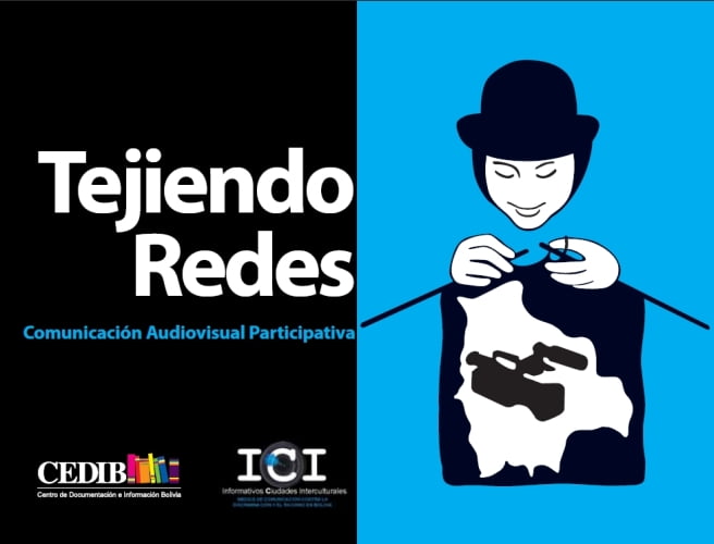 Tejiendo redes. Comunicación audiovisual participativa