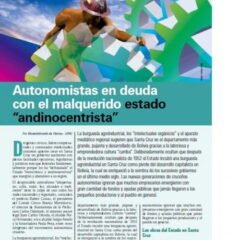 Autonomistas en deuda con el malquerido estado “andinocentrista” (Petropress 11, agosto 2008)