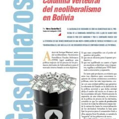Petropress 24 | Gasolinazos columna vertebral del neoliberalismo en Bolivia