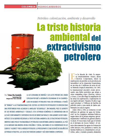 La triste historia ambiental del extractivismo petrolero (Petropress 25, junio 2011)