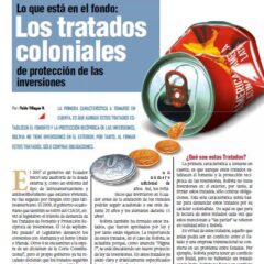 Los tratados coloniales. Lo que está en el fondo de la protección de las inversiones (Petropress 22, 9.10)