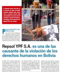 Repsol YPF S.A. es una de las causante de la violación de los derechos humanos en Bolivia (Petropress 9, abril 2008)