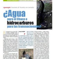 Petropress 25 | ¿Agua para el Chaco o hidrocarburos para las transnacionales?