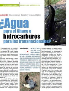 ¿Agua para el Chaco o hidrocarburos para las transnacionales? (Petropress 25, 6.11)