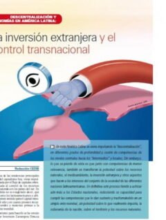Descentralización y autonomías en América Latina: La inversión extranjera y el control transnacional (Petropress 7, octubre 2007)