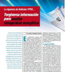 La Agencia de Noticias YPFB… tergiversa información para ocultar inseguridad energética (Petroress 20, 6.10)