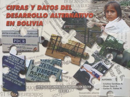 Cifras y datos del desarrollo alternativo en Bolivia