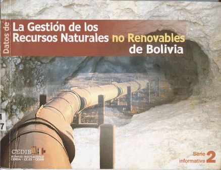 Datos de la gestión de los Recursos Naturales no Renovables en Bolivia