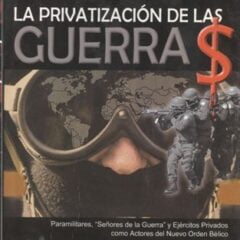 La privatización de las guerras