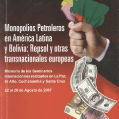 Monopolios petroleros en América Latina