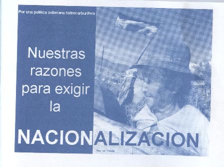 Nuestras razones para exigir la nacionalización: por una política soberana hidrocarburífera