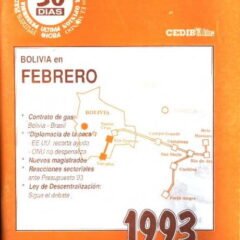 30 Días. Bolivia en febrero 1993