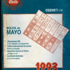 30 Días. Bolivia en mayo 1993