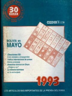 30 Días. Bolivia en mayo 1993