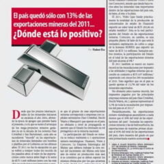 Petropress 28 | El país quedó sólo con 13% de las exportaciones mineras del 2011 ¿Dónde está lo positivo?