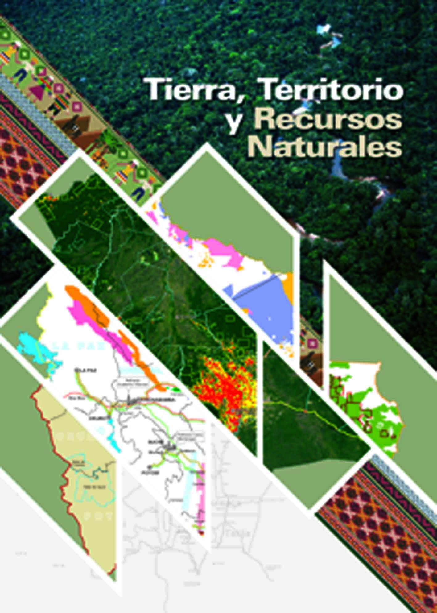 Colección de mapas de Tierra y Territorio y Recursos Natuarles de Bolivia