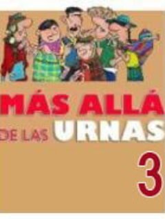 Boletín 3 | Más allá de las Urnas