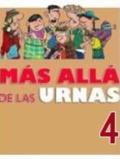 Más allá de las urnas. Boletín Nº 4 (11.12)