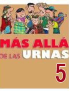 Más allá de las urnas. Boletín N.5 (22.11.12)