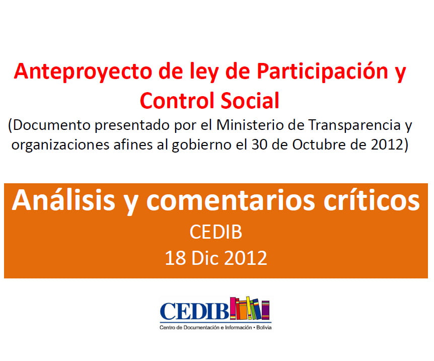 Análisis y comentarios críticos al Anteproyecto de Ley de Participación y Control Social (18.12.12)