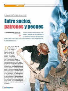 Petropress 30 | Cooperativas mineras entre socios patrones y peones
