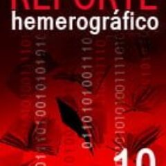 Reporte Hemerográfico Nº 10 (02.13) – Servicio de Información Ciudadana