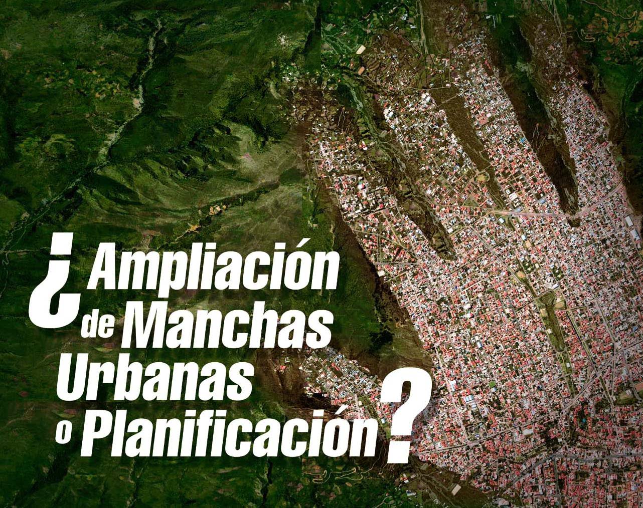 Es necesario discutir una política pública sobre suelo urbano y sobre producción agropecuaria