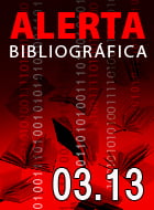 Alerta bibliográfica (enero-marzo 2013)