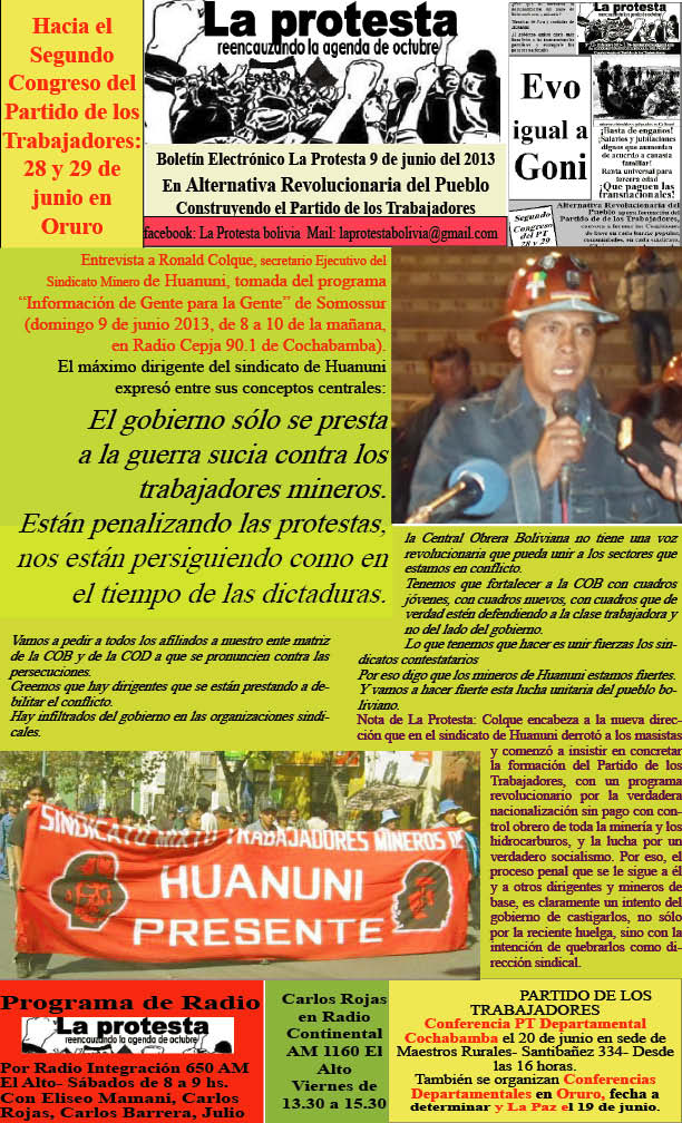 Ronald Colque-Secretario Ejecutivo Mineros de Huanuni: El gobierno sólo se presta a la guerra sucia contra los trabajadores mineros (La Protesta, 09.6.13)