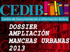 Dossier Hemerográfico «Ampliación de manchas urbanas» 2013